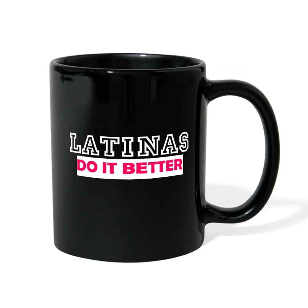 Latinas Do It Better Mug