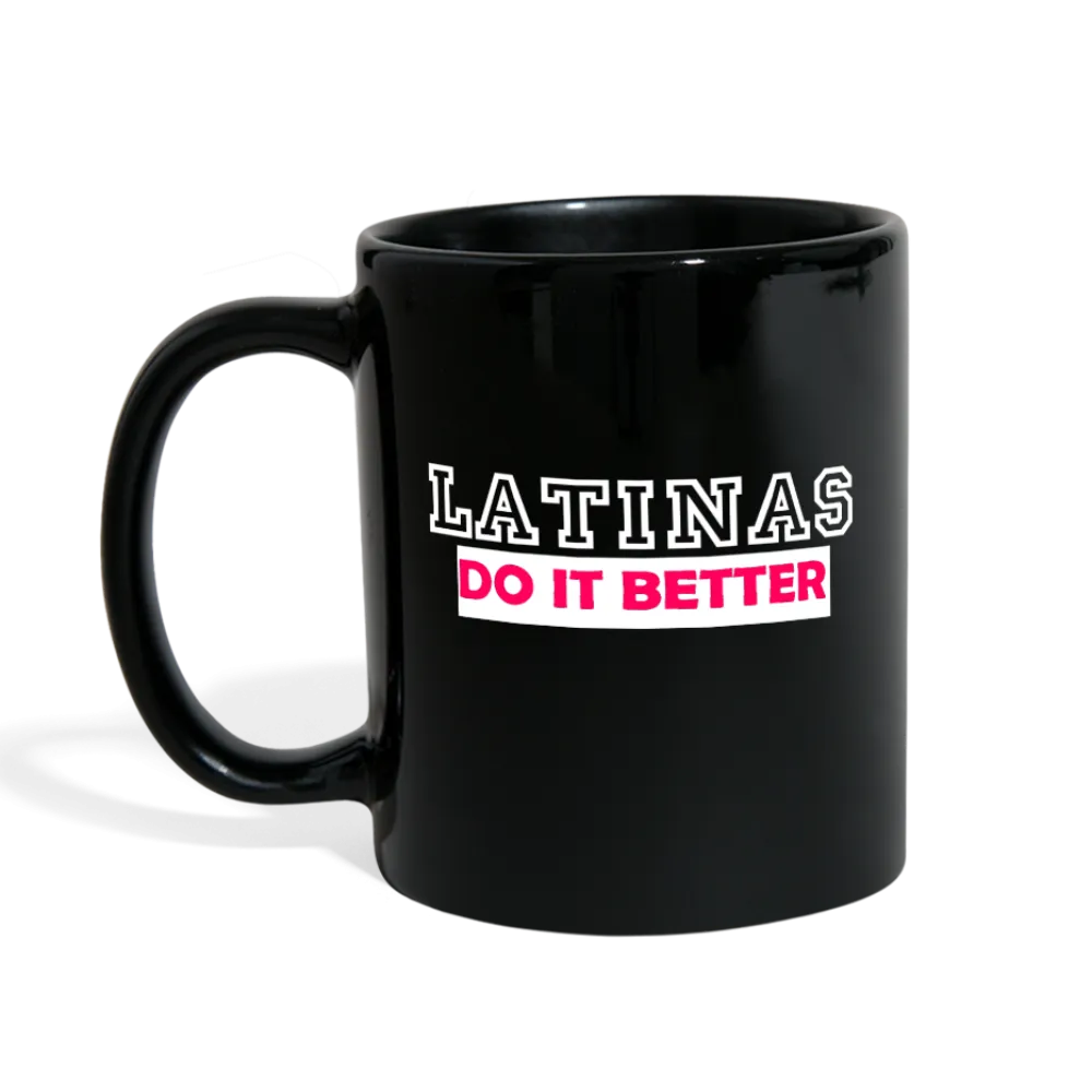 Latinas Do It Better Mug