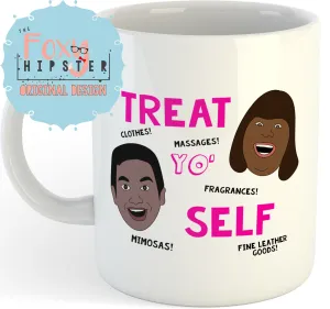 Treat Yo Self   11oz coffee mug